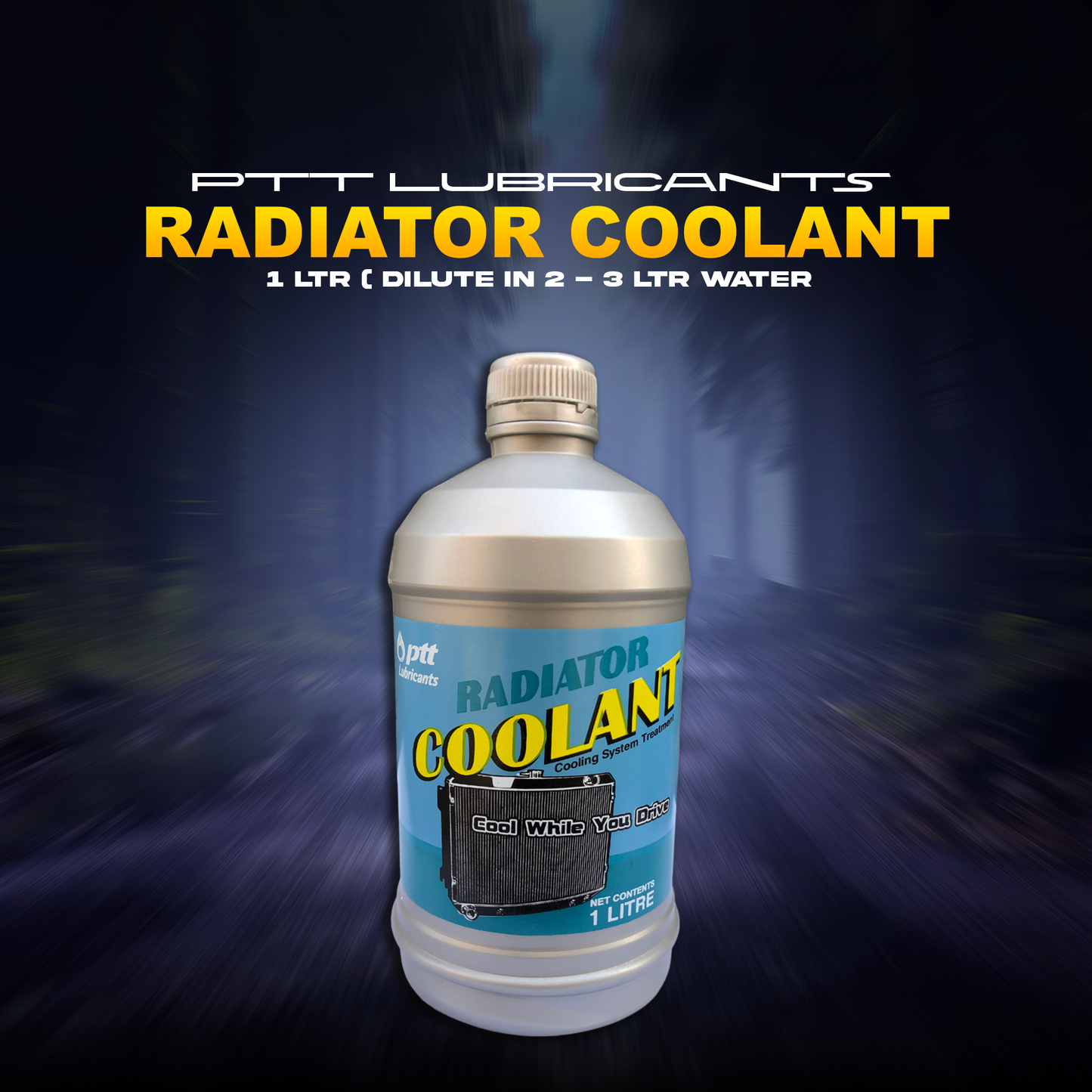 PTT Lubricants - Radiator Coolant - 1 Litre